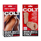 Colt Man Butt Masturbator