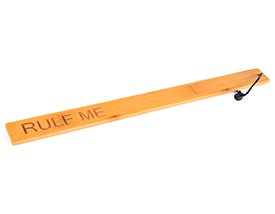 Bamboo Paddle- Rule Me" "